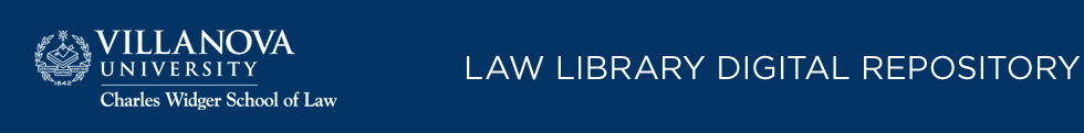 Villanova University Charles Widger School of Law Digital Repository